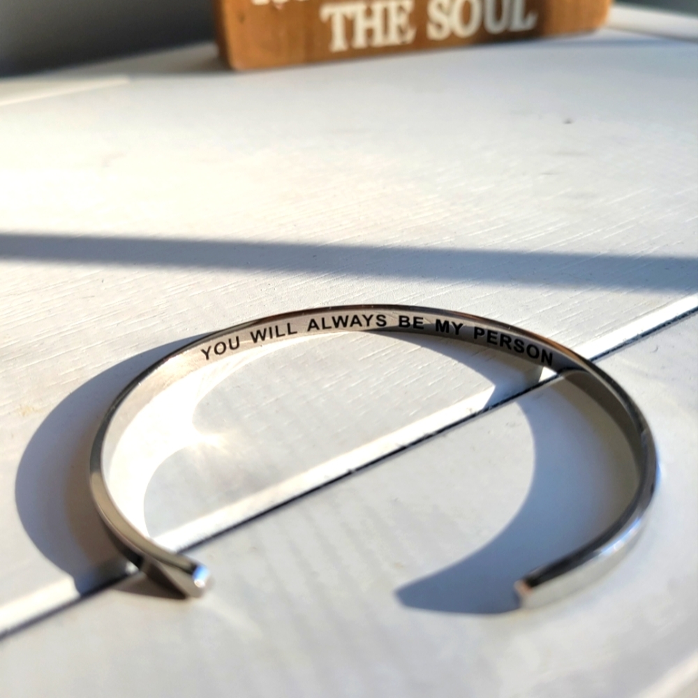 Bracelet- your my person